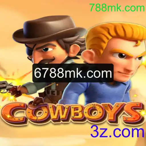 Explorando o Mundo do Jogo 'COWBOYS' e sua Interação com a Palavra-Chave '788mk.com'